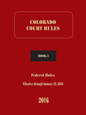 cover image of Colorado Federal Court Rules